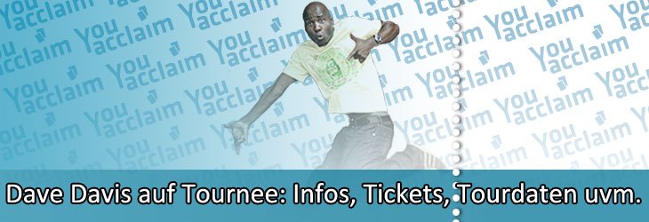 Tickets für Dave Davis