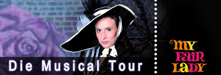 Tickets und Infos über die My Fair Lady Musical Tour